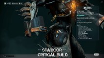 Warframe Staticor - Critical Build