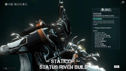 Warframe Staticor - Status Riven Build