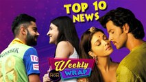 Anushka Sharma Virat Kohli - Aishwarya Rai Hrithik Roshan, Pari Grab Headlines | Top 10 Weekly Wrap