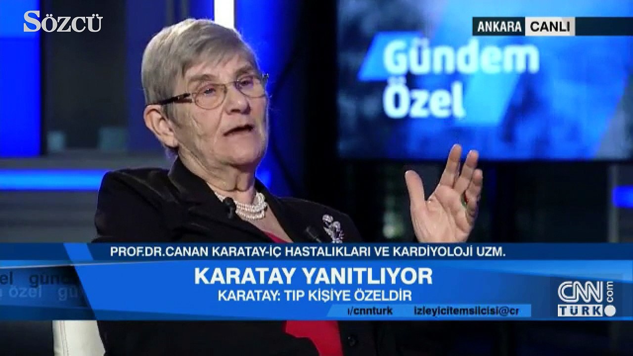 Canan Karatay: 'Modern tıp diye bir şey yoktur'