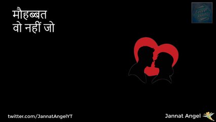 Love Quotes | Beautiful Status Video | Best Love Quotes Lines | New Whatsapp Status Video 2018 | Jannat Angel