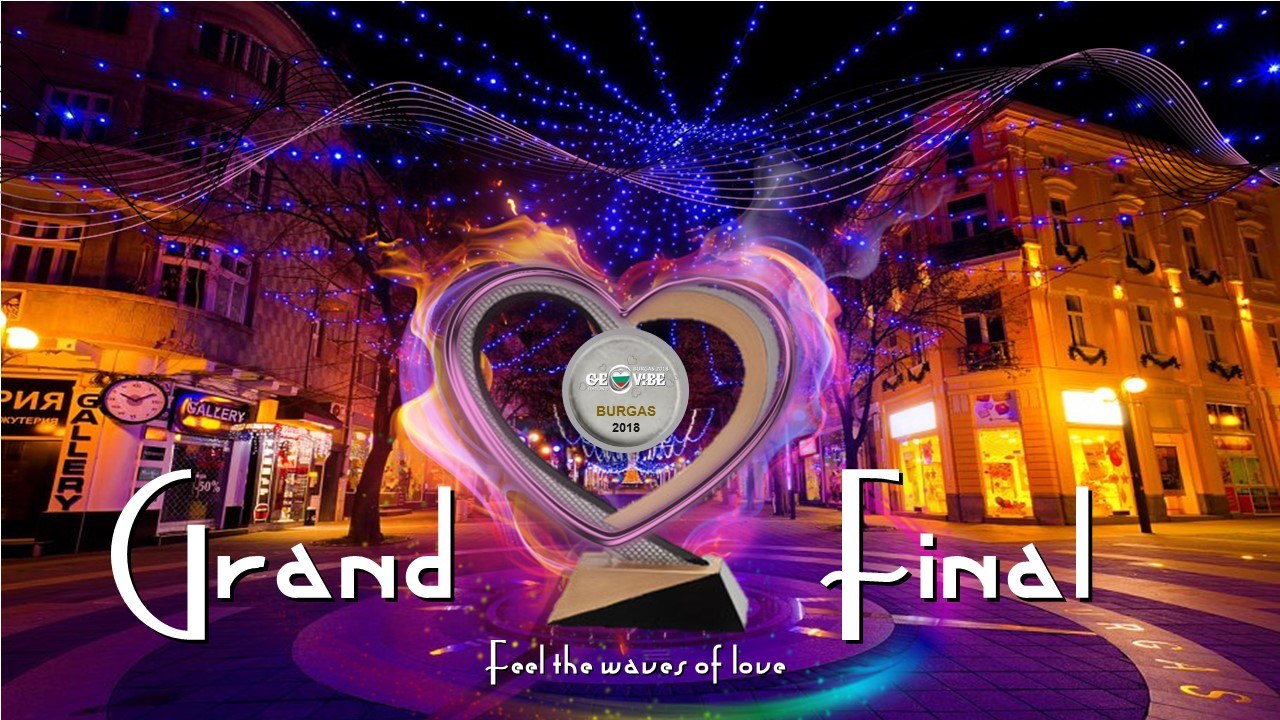 GRAND FINAL BURGAS 2018 ROMANTIC EDITION  RECAP