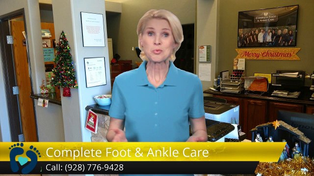 Complete Foot & Ankle Care PRESCOTT Amazing Five Star Review by Cindy C.