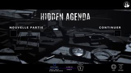 Jeux vidéos Clermont-Ferrand sylvaindu63 & loriadu63 - Hidden Agenda épisode 02 act 2 & act 3 bientôt la fin