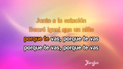 Karaoké Porque te vas - Jeanette *