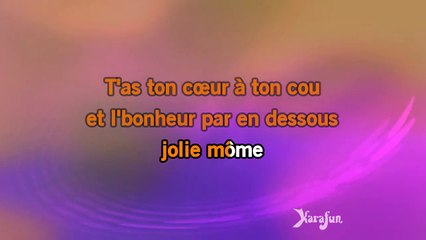 Karaoké Jolie môme - Juliette Gréco *