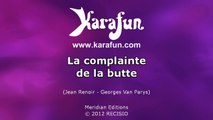 Karaoké La complainte de la butte - Cora Vaucaire *