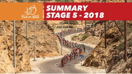 Last kilometer - Stage 5 - Tour of Oman 2018