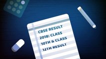 CBSE Result 2018, Central Board of Secondary Education (CBSE) CBSE Class 10, Class 12 Results 2018