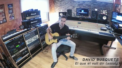 David Busquets - El que et vull dir - assaig