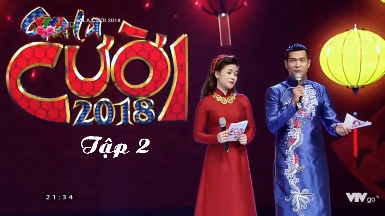 Gala Cười 2018 - Tập 2