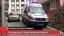 İstanbul'da koca dehşeti