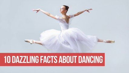 10 Dazzling Dance Facts