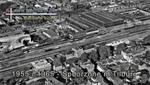Reconstructie van de Spoorzone Tilburg  1955 / 1965