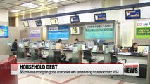 South Korea among ten global economies with fastest-rising household debt: WSJ