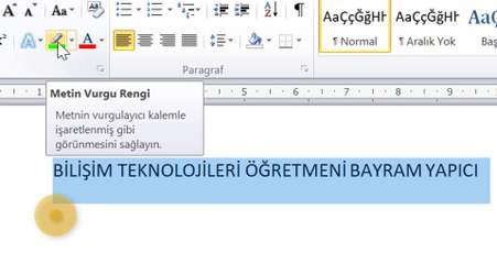 WORD -  Metin Vurgu - Yazı Rengi - Biçimlendirmeyi Temizleme