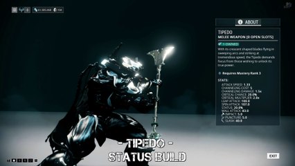 Warframe Tipedo - Status Build