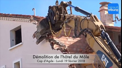 Démolition de l'hôtel du Mole - Cap d'Agde 2018