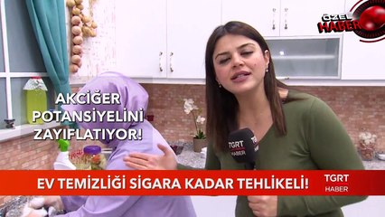 Ev Temizliği Sigara Kadar Tehlikeli!