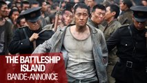 THE BATTLESHIP ISLAND - Bande annonce - VOST