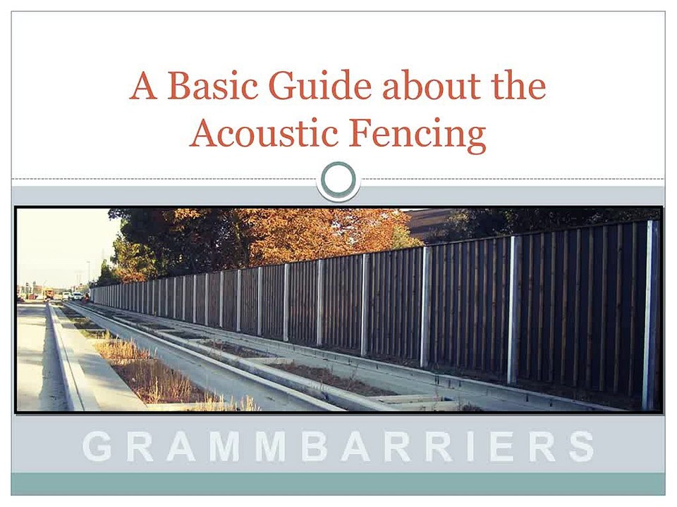 A Basic Guide about the Acoustic Fencing