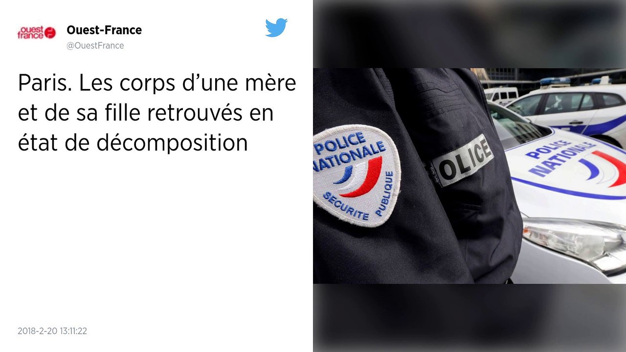 Paris. Les corps d’une mère et de sa fille retrouvés en état de décomposition.
