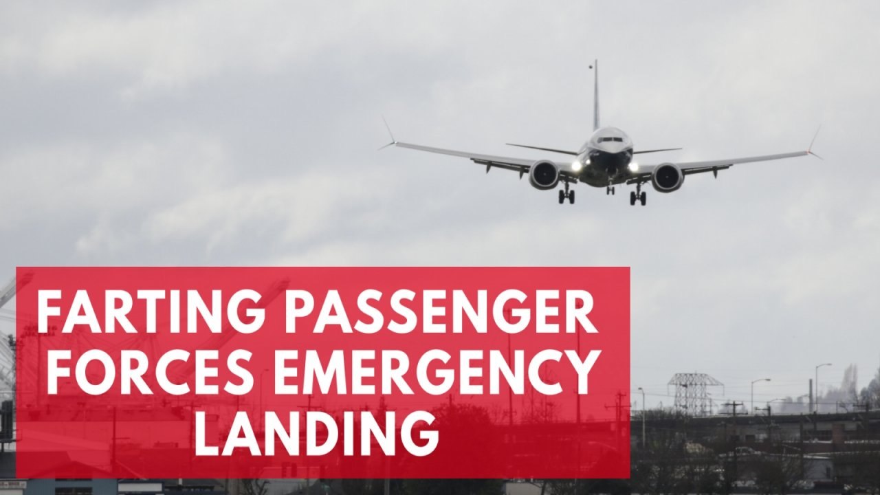 Farting passenger forces plane to make emergency landing