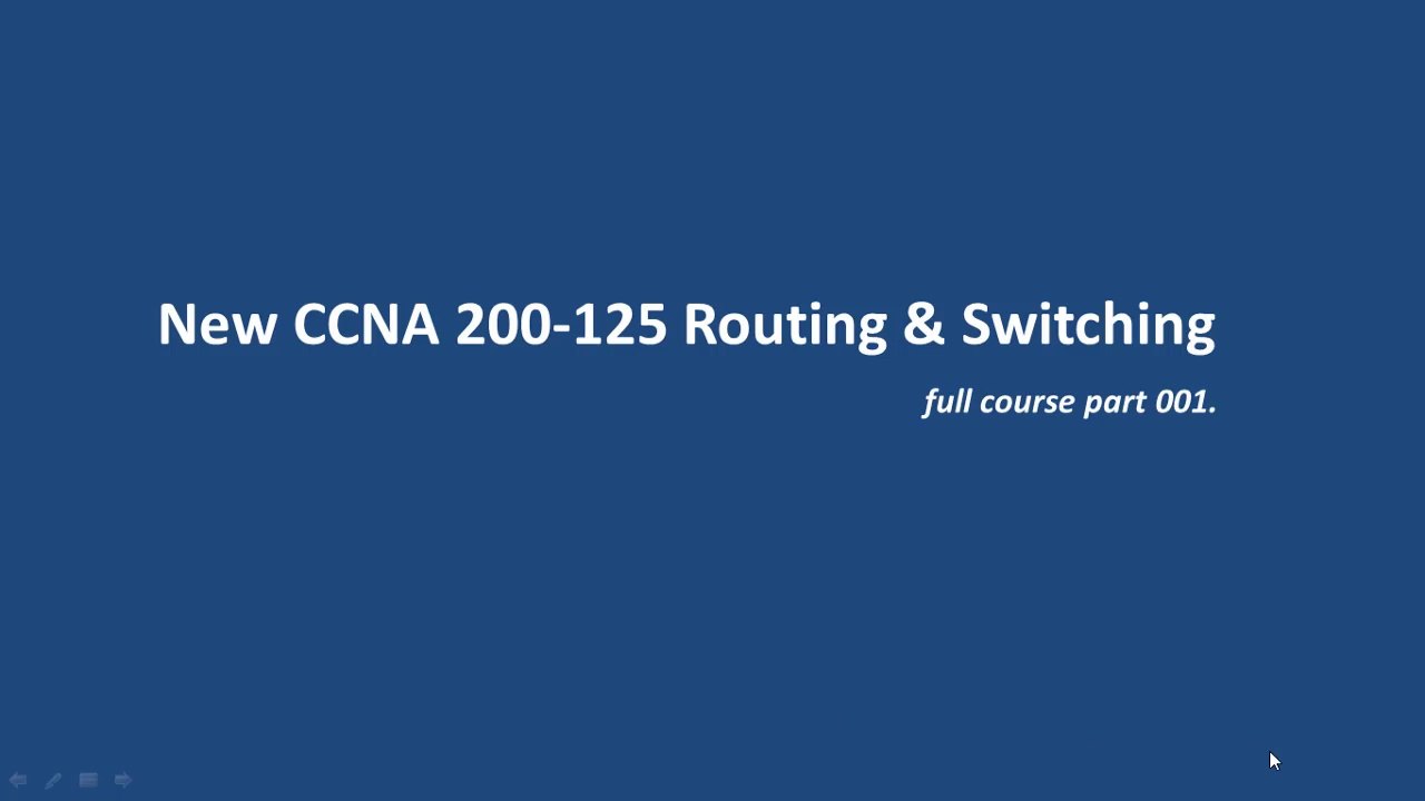 New-CCNA 200-125 - Routing and Switching-Full Course Part-1