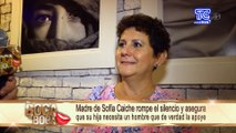 Madre de Sofía Caiche rompe el silencio y afirma no estar de acuerdo con la cirugía que ella se realizó
