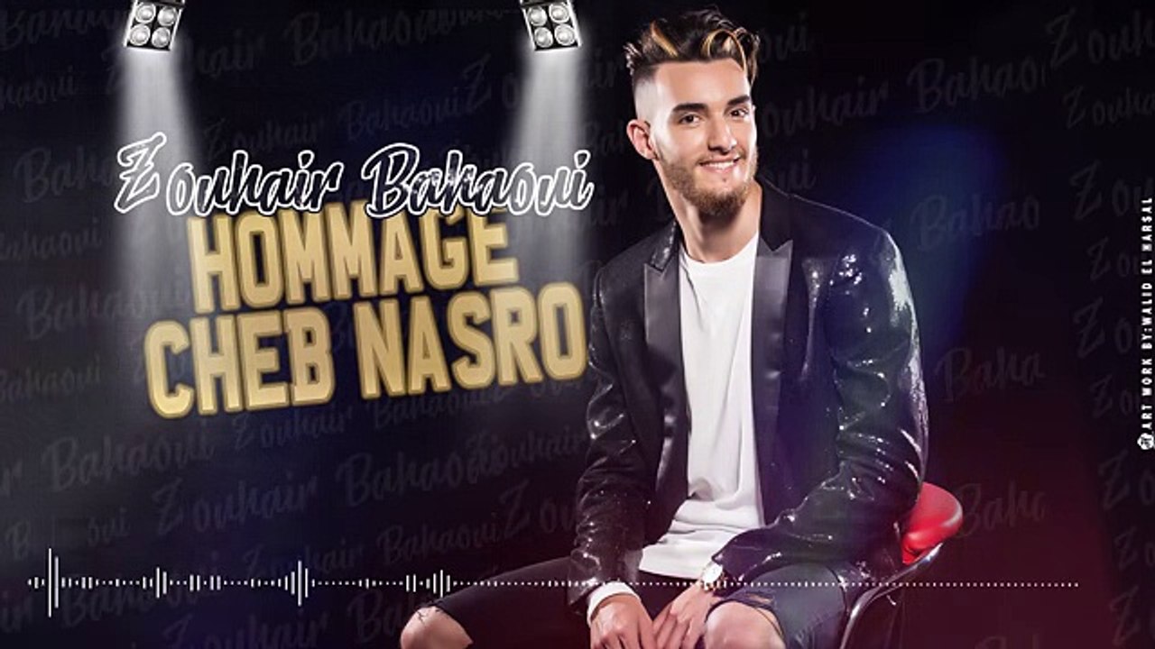 Zouhair Bahaoui -Cover Cheb Nasro-3tak Rabi Blassa Fi Galbi & Ndirek Amour - زهير البهاوي