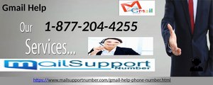 Don’t know how to add contacts in Gmail? Join Gmail Help 1-877-204-4255 now