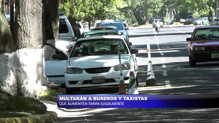 Multaran a buseros y taxistas que aumenten tarifa ilegalmente