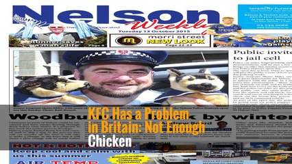 KFC Has a Problem in Britain: Not Enough Chicken