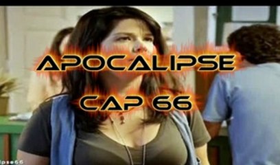 APOCALIPSE (Capitulo. 66 Completo)