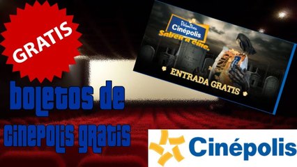 Como tener boletos de Cinepolis gratis 2018!