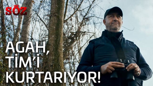 Söz | 34.Bölüm - Agah Tim'i Kurtarıyor!