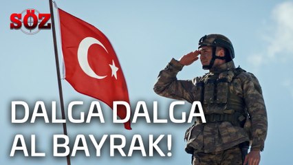 Söz | 34.Bölüm - Dalga Dalga Al Bayrak!