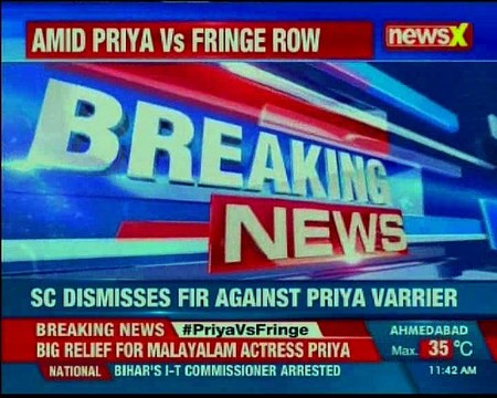 SC dismisses FIR against Priya Prakash Varrier; says no case can be registered in any state