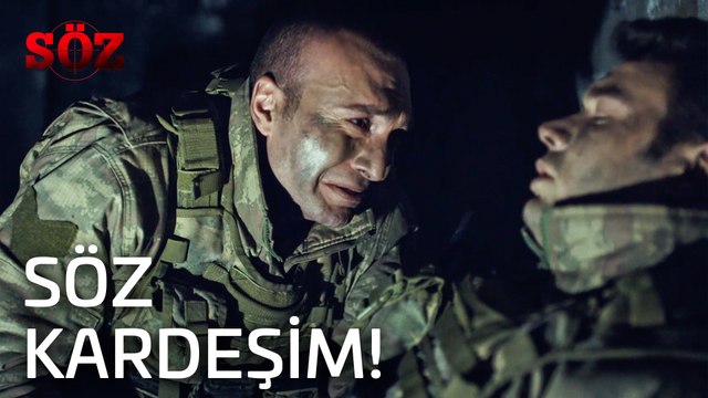Söz | 34.Bölüm- Söz Kardeşim!