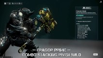 Warframe Fragor Prime - Combo Stacking Riven Build