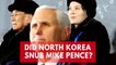 North Korea cancelled 'planned Olympic meeting' with Mike Pence at the last moment