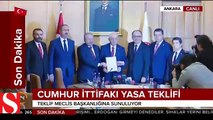 Cumhur ittifakı yasa teklifi meclise sunuldu