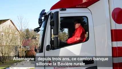 Dans la campagne allemande, la banque tient dans un camion