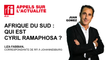 Afrique du Sud : qui est le nouveau président Cyril Ramaphosa ?
