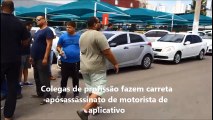 Colegas de profissão fazem protesto após assassinato de motorista de aplicativo