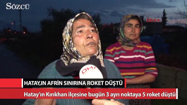 Hatay’ın Kırıkhan ilçesinde 3 noktaya 5 roket düştü
