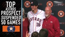 Astros' Top Prospect Forrest Whitley Suspended 50 Games