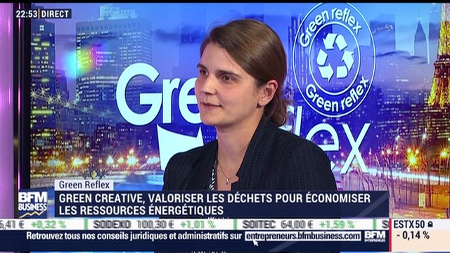 Green Reflex: Green Creative, valoriser les déchets pour économiser les ressources énergétiques - 21/02