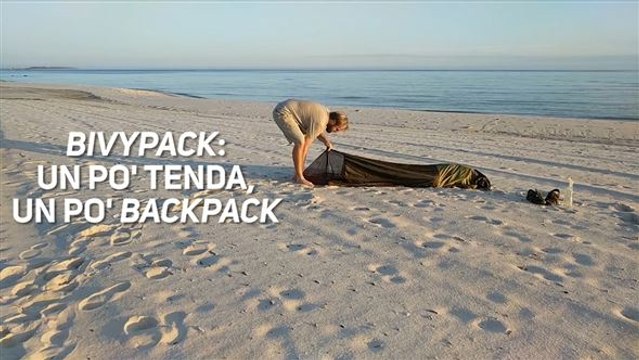 Oggi zaino, domani tenda: è il 'bivypack'