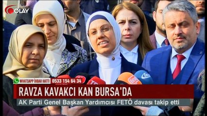 Ravza Kavakcı Kan Bursa'da